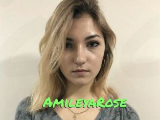 AmileyaRose