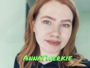 AnnaTwerkie