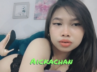 Aickachan