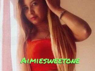 Aimiesweetone