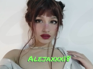 Alejaxxx18