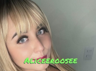 Aliceeroosee