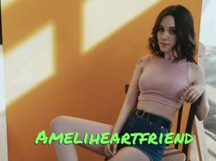 Ameliheartfriend