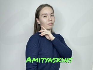 Amityaskins