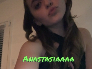 Anastasiaaaa