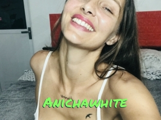 Anichawhite