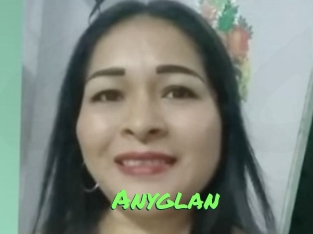 Anyglan