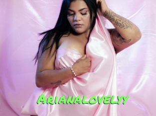 Arianalovelyy