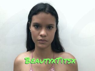 BeautyxTitsx