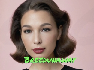Breedunaway