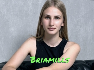 Briamills