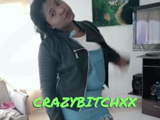 CRAZYBITCHXX
