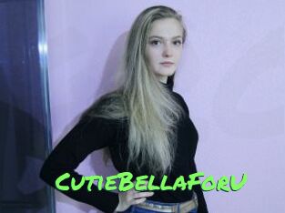 CutieBellaForU