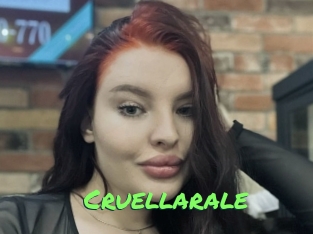 Cruellarale