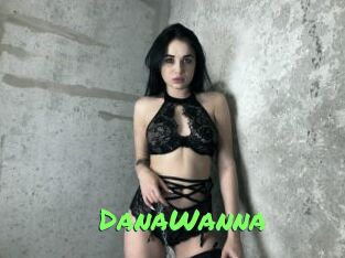 DanaWanna