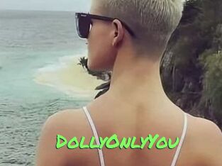 DollyOnlyYou