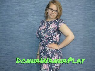 DonnaWannaPlay