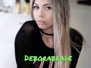 Deborablade