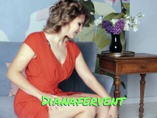 Dianafervent