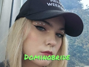 Dominobride