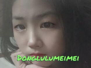 Donglulumeimei