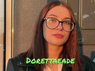 Dorettaeade