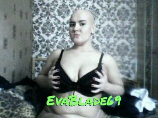 EvaBlade69