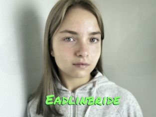 Eadlinbride