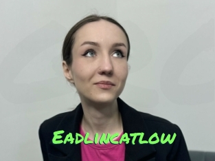 Eadlincatlow