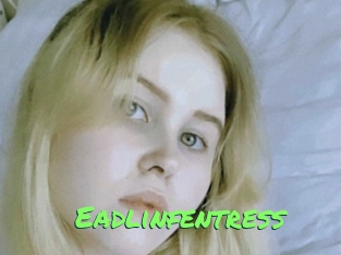 Eadlinfentress