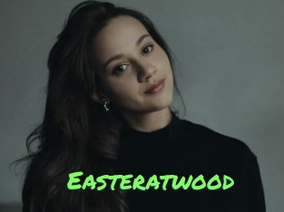 Easteratwood