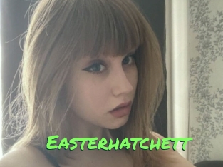 Easterhatchett