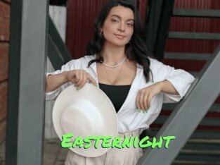 Easternight