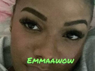 Emmaawow