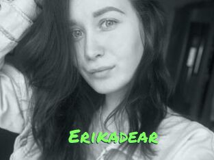 Erikadear