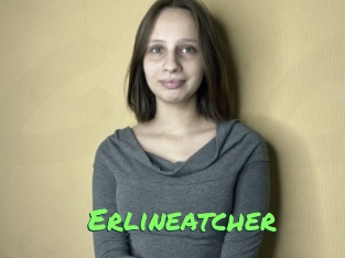 Erlineatcher