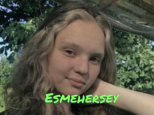 Esmehersey