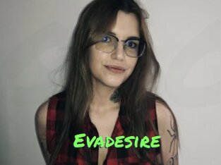 Evadesire