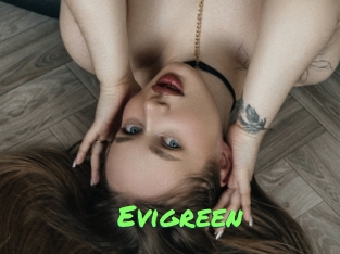 Evigreen