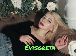 Evisgreta