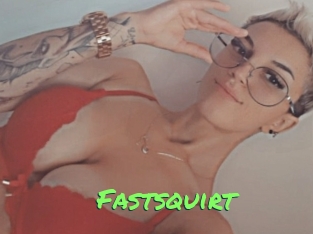 Fastsquirt