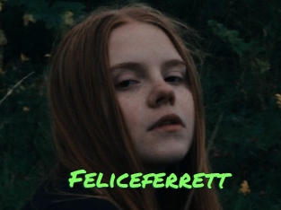 Feliceferrett