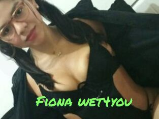 Fiona_wet4you