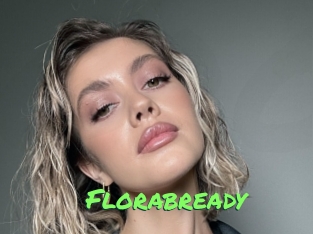 Florabready