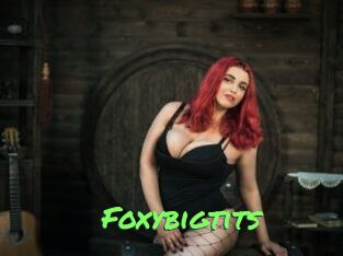 Foxybigtits