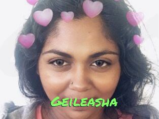 Geileasha