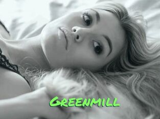 Greenmill