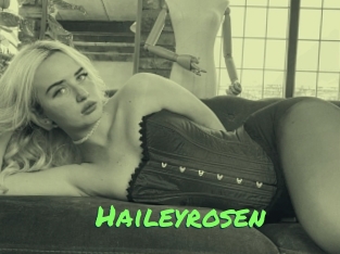 Haileyrosen