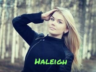 Haleigh