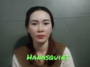 Hanasquirt